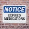 Signmission Expired Medications, 10 in W x Rectangle, Aluminum OS-2PACK-NS-A-710-L-12265 - alternate 5